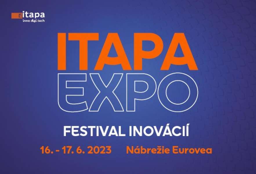 Hľadáme vystavovateľov! ​​​​​​​Dajte svoiim nápadom krídla na Festivale inovácií ITAPA EXPO 2023!